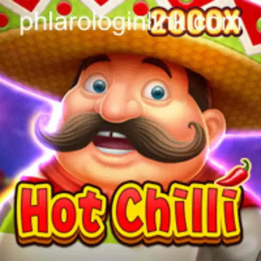 Exploring the Thrills of HotChilli: A Gaming Adventure with PHLARO.COM