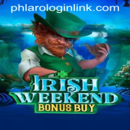 Exploring the Excitement of IrishWeekendBonusBuy: A Modern Gaming Sensation