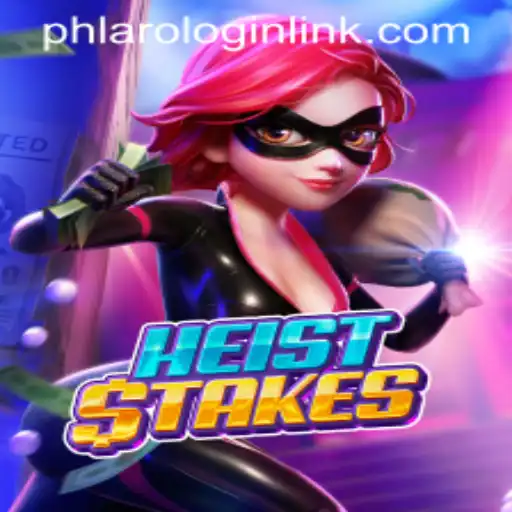 Unveiling the Thrilling World of HeistStakes: A Game of Strategy and Intrigue