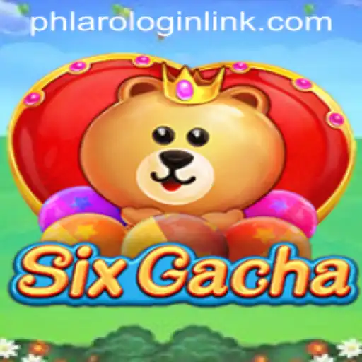 Discover SixGacha: A Riveting Journey into the World of Gacha Gaming by PHLARO.COM